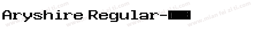 Aryshire Regular字体转换